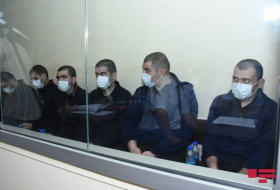 Члены армянских вооруженных формирований, совершивших террор и диверсии на территории Азербайджана, дают показания в суде - ОБНОВЛЕНО